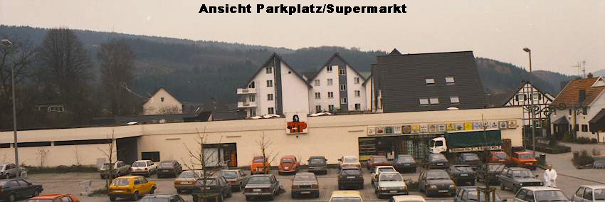 Ansicht Parkplatz/Supermarkt